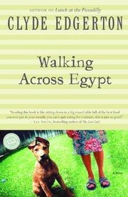 Walking across Egypt : a novel Book cover