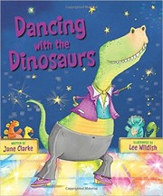 Dancing with the Dinosaurs  Cover Image