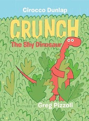 Crunch, the shy dinosaur Book cover