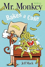 Mr. Monkey bakes a cake Book cover
