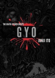 Gyo the death-stench creeps Book cover
