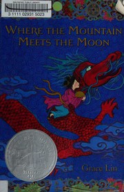 Where the mountain meets the moon Book cover