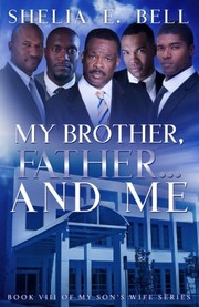 My brother, father...and me Book cover