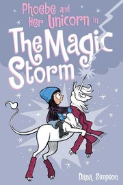 Phoebe and her unicorn in the magic storm Book cover