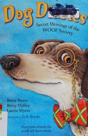 Dog diaries (AR) : secret writings of the WOOF Society  Cover Image