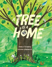 A tree is a home Book cover