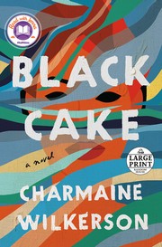 Black cake a novel Book cover