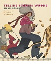 Telling stories wrong Book cover