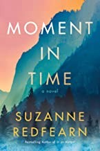 Moment in time : a novel Book cover