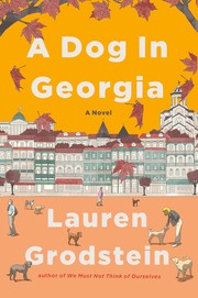 A dog in Georgia : a novel Book cover