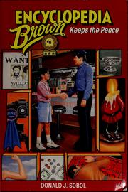 Encyclopedia Brown keeps the peace  Cover Image