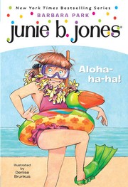 Junie B., first grader : aloha-ha-ha! Book cover