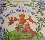 The trouble with dragons Book cover