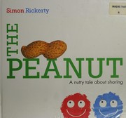 The peanut : a nutty tale about sharing Book cover