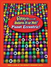 Ripley's believe it or not! Planet eccentric. Cover Image