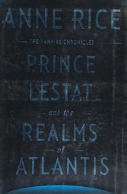 Prince Lestat and the realms of Atlantis  Cover Image