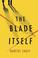 Go to record The blade itself