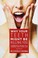 Go to record Why your teeth might be killing you : a dentist's guide to...