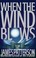 Go to record When the wind blows