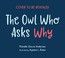 Go to record The owl who asks why