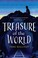 Go to record Treasure of the world