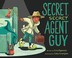Go to record Secret, secret agent guy : a lullaby for little spies set ...