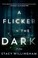Go to record A flicker in the dark
