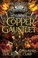 Go to record The copper gauntlet