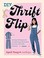 Go to record DIY thrift flip : sewing techniques for transforming old c...