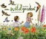 Go to record Our wild garden