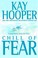 Go to record Chill of fear : fear, book 2
