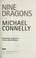 Go to record Nine dragons a novel