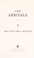 Go to record The arrivals : a novel