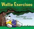 Go to record Wallie exercises